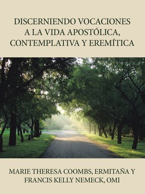 cover image of Discerniendo Vocaciones a La Vida Apostólica, Contemplativa Y Eremítica